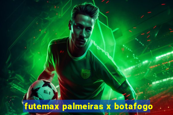 futemax palmeiras x botafogo